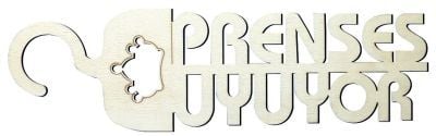 Okutan Ahşap Prenses Uyuyor Yazısı Obje
