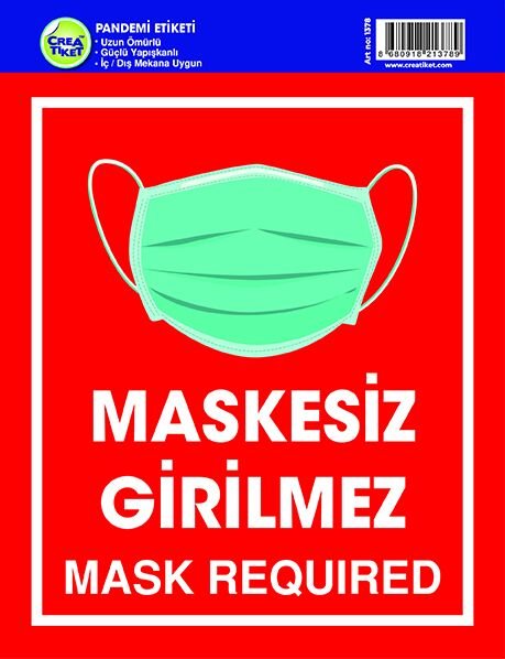 Crea Etiket Uyarı - Maskesiz Girilmez