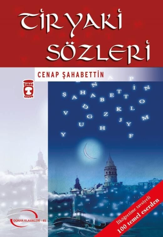 Timaş Kitap Tiryaki Sözleri - Cenap Şahabettin