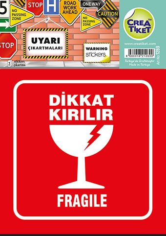 Crea Etiket Uyarı - Dikkat Kırılır