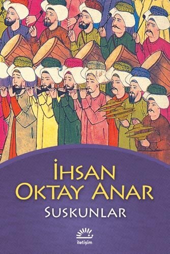 Kitap Suskunlar İhsan Oktay Anar